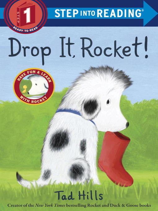 Tad Hills创作的Drop It, Rocket!作品的详细信息 - 可供借阅